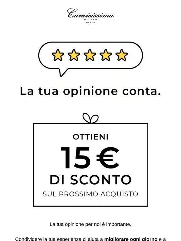 15€ per te! Aiutaci a conoscerti meglio.