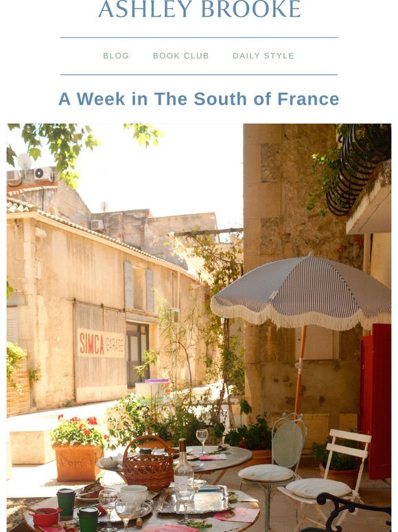 A week in the South of France 🥖