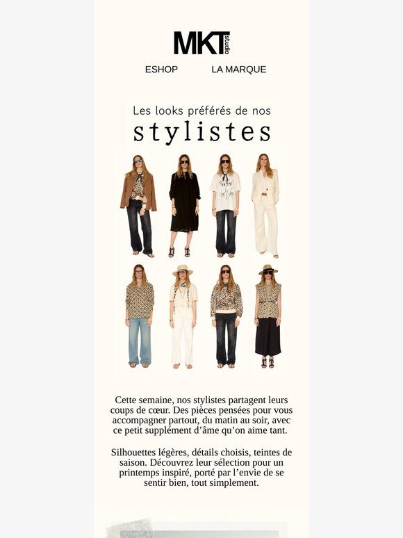 Les looks préférés de nos stylistes