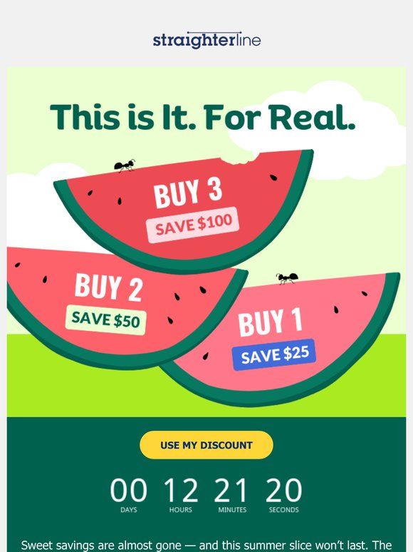 🎓 Last chance – don’t let your summer slice slip away! 🍉