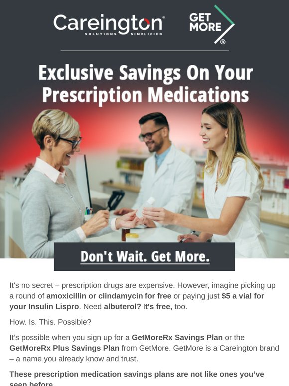 Exclusive savings on your prescription medications.