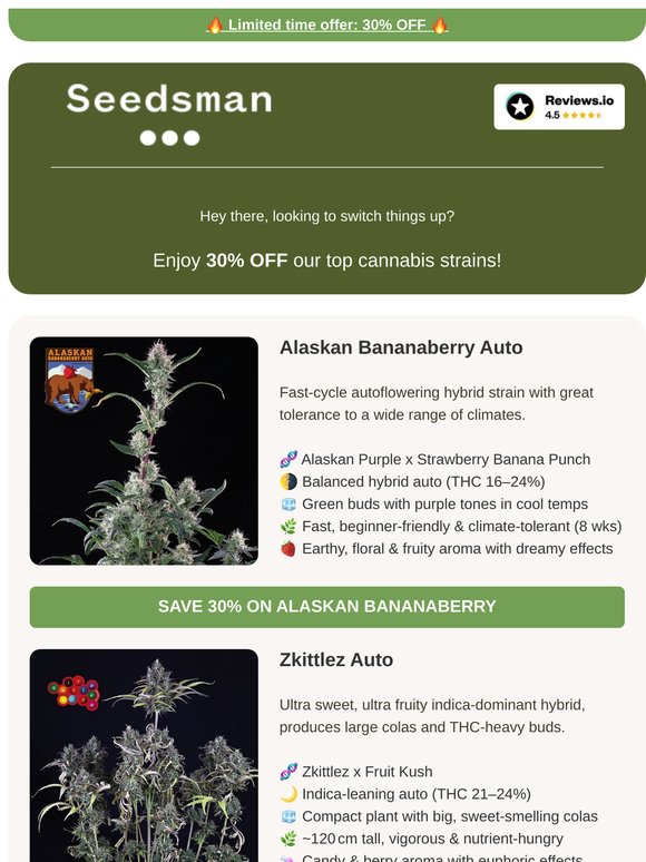 🔥 30% OFF Top Strains 🔥