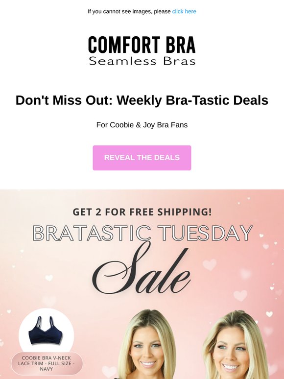 Don't Miss Out ❤️ Weekly BRA-TASTIC Deals