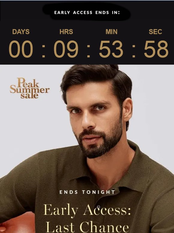 Early Access to our BIGGEST sale ends tonight.⏳