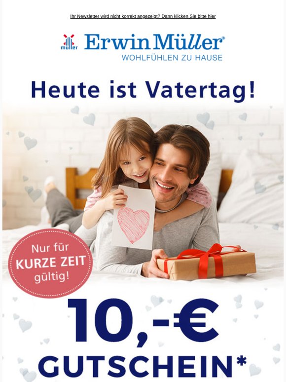 10€ Gutschein für Sie, — —!