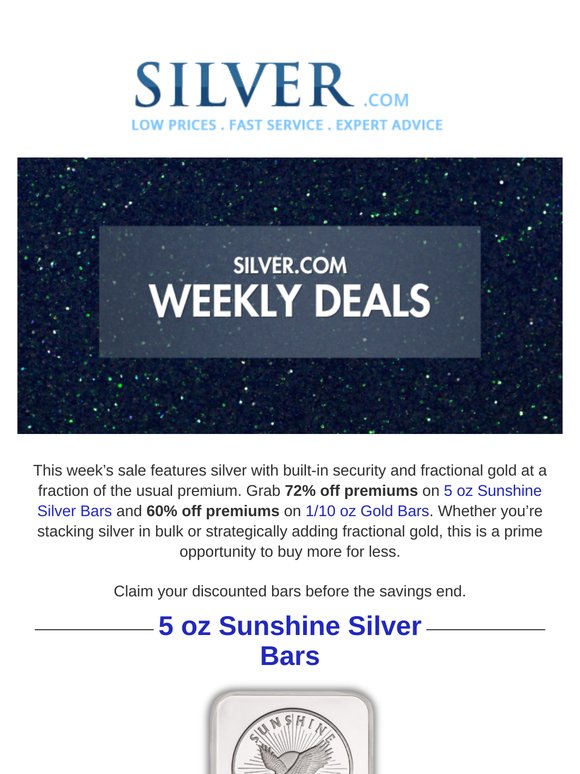 Sunshine Silver Bars + Fractional Gold—Now on Sale!