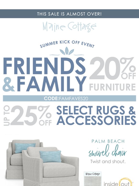 Friends & Family > Time's Running Out to Save BIG!