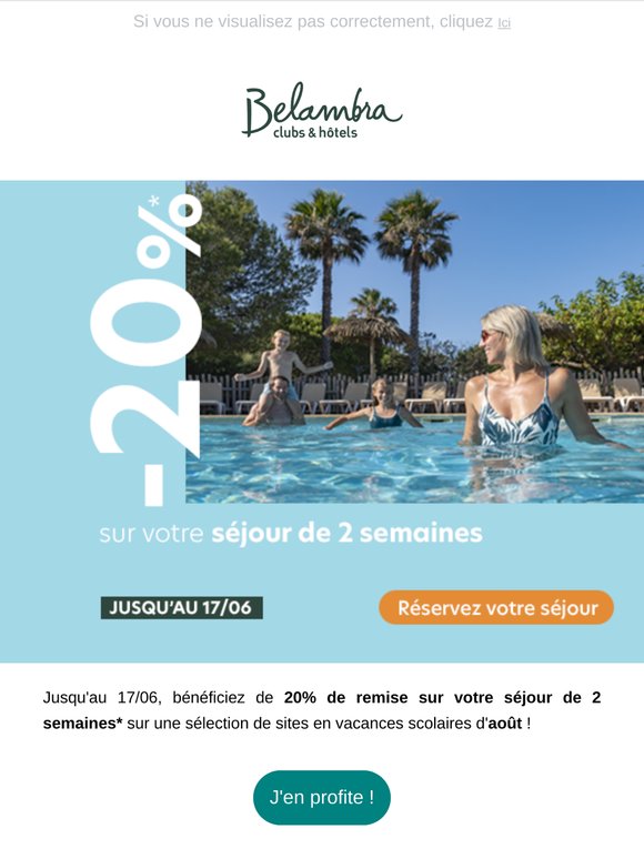 Vacances août : -20% sur votre séjour de 2 semaines !