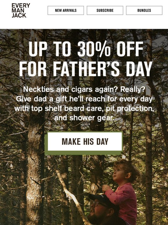 Happy Father’s Day! Up to 30% off sitewide