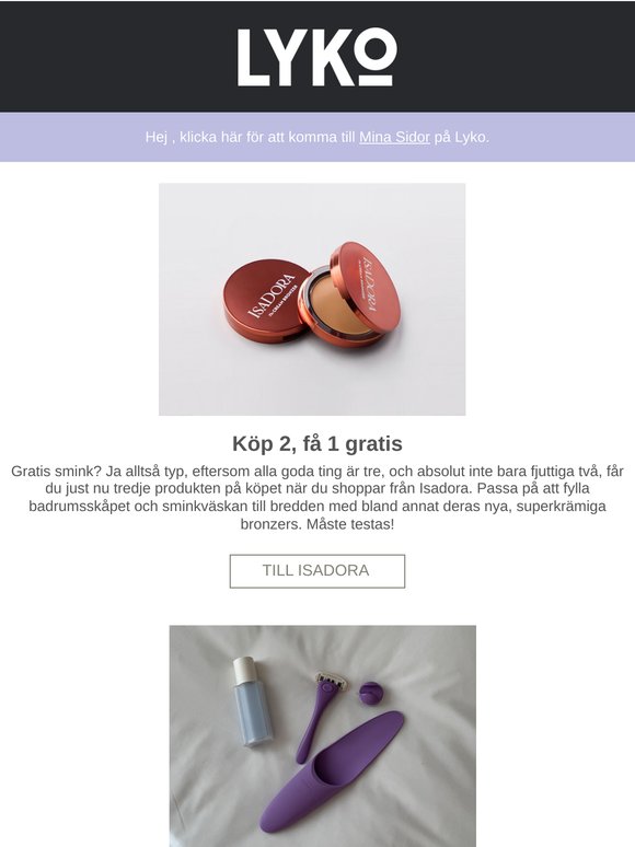Köp Isadora, få Isadora… what?💸