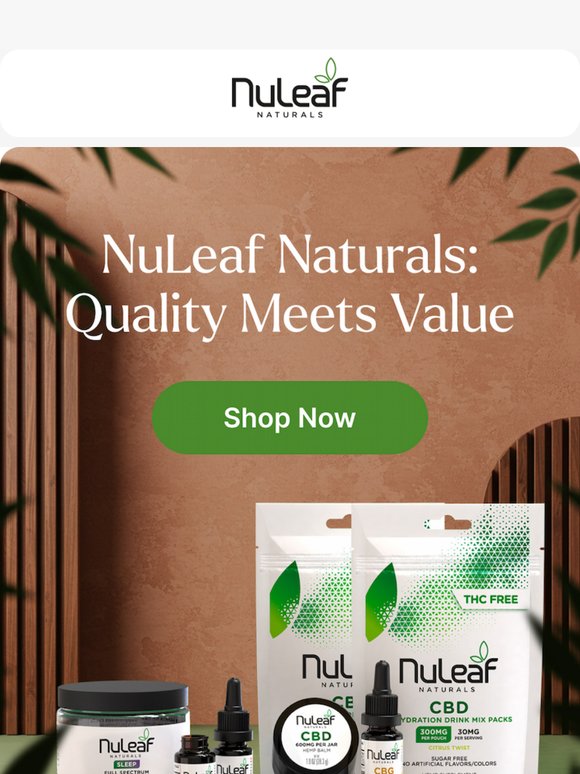 NuLeaf Naturals: Where Quality Meets Value in CBD