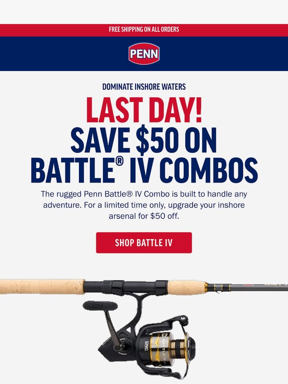 Last Day To Save $50 On Battle IV Combos!