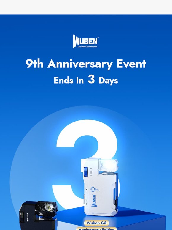 3 days left for Wuben 9th Anniversary celebration!