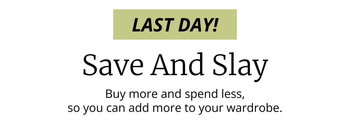 Last Day to Save - Save $25 off any Regular Price Purch (excludes men s suit BOGO and Abboud Offer) and take an extra 25% off ALL clearance.