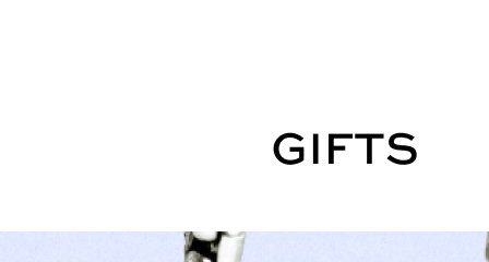 Gifts