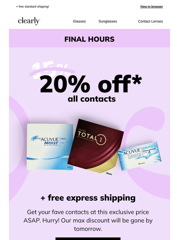 LAST CALL for 20% off all contacts