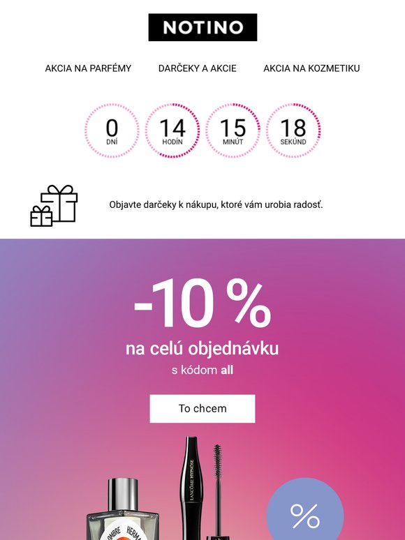 Už len dnes! 10 % zľava na celý nákup