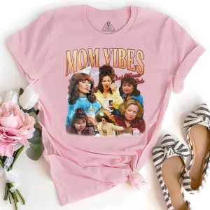 Image of 90’s Mom Vibes T-Shirts