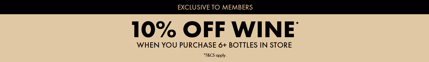 10% off wine when you purchase 6+ bottles