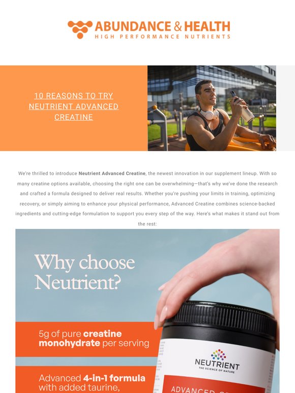 10 Reasons to Try Neutrient Advanced Creatine...