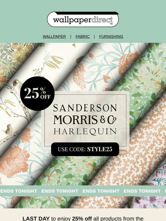 Last Day 🚨 25% off Sanderson, Morris & Co. and Harlequin