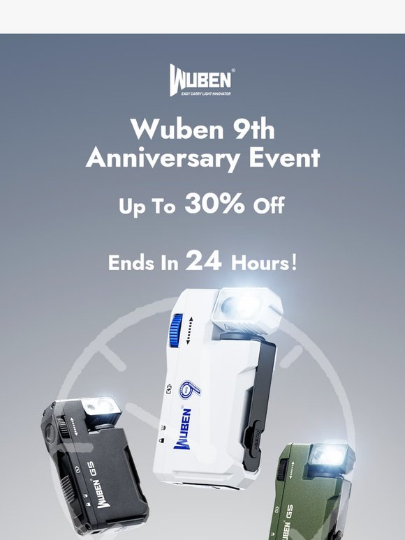 Last 24 Hours for Special Offers!Wuben 9th Anniversary