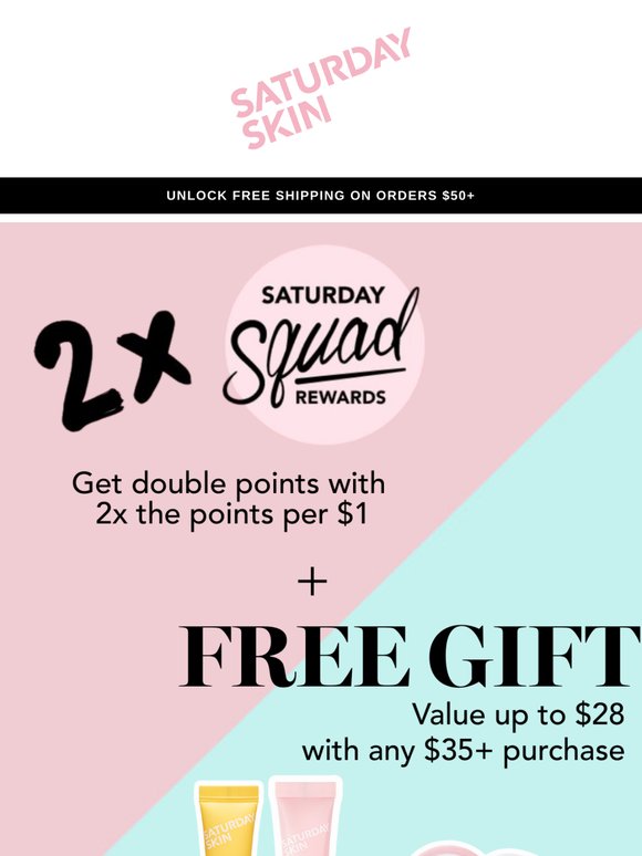 Double the Points + A $28 Value Refreshing Free Gift Awaits!
