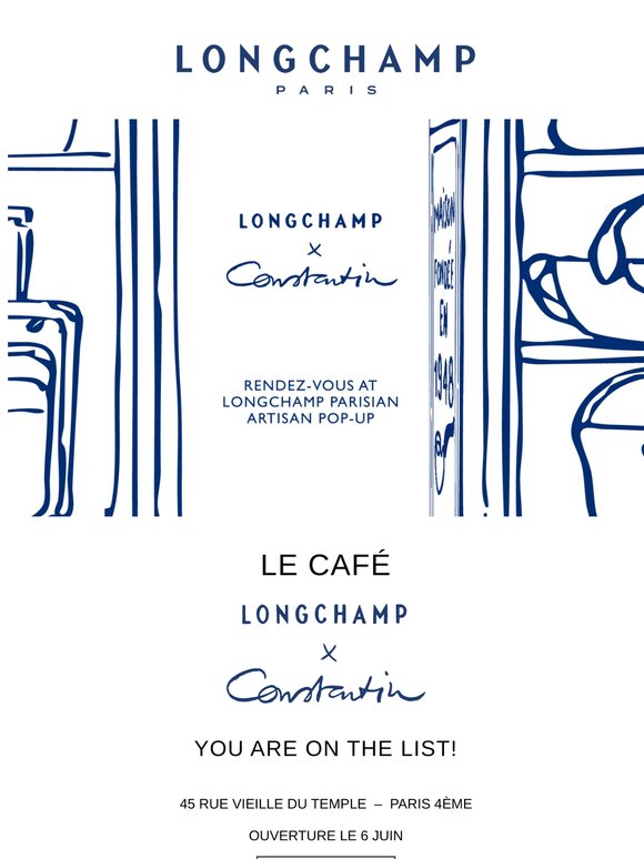 Le Café Longchamp x Constantin