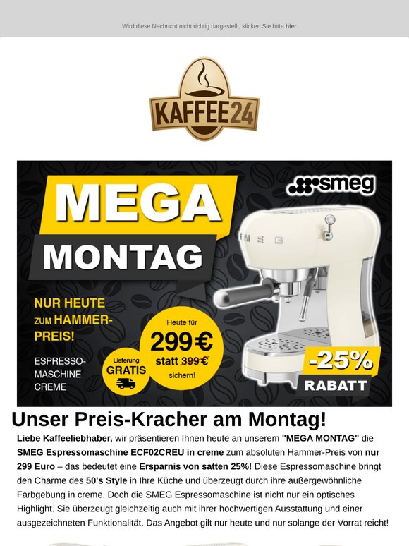 Mega Montag Preiskracher 💥 Nur heute 25% Rabatt auf SMEG Maschine!