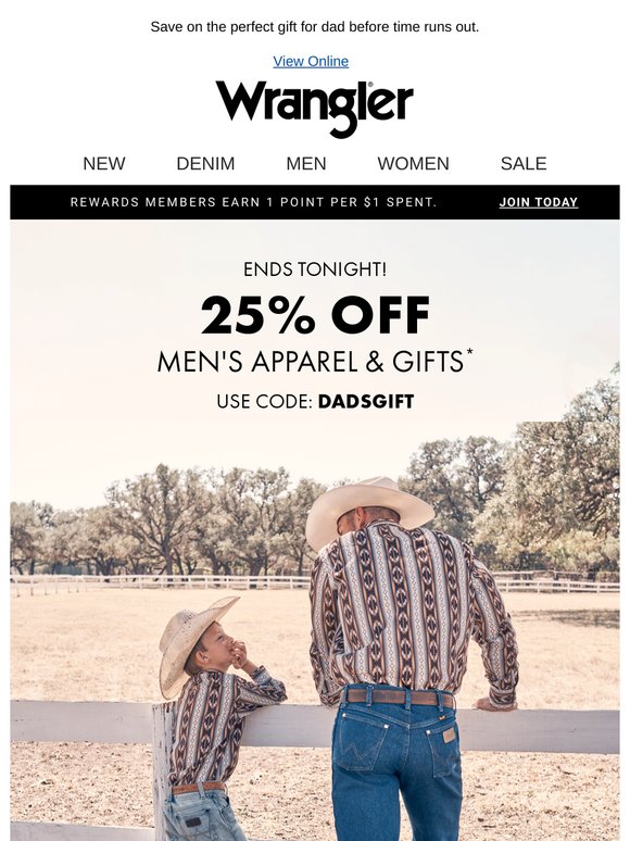 25% off men's apparel & gifts ends tonight!