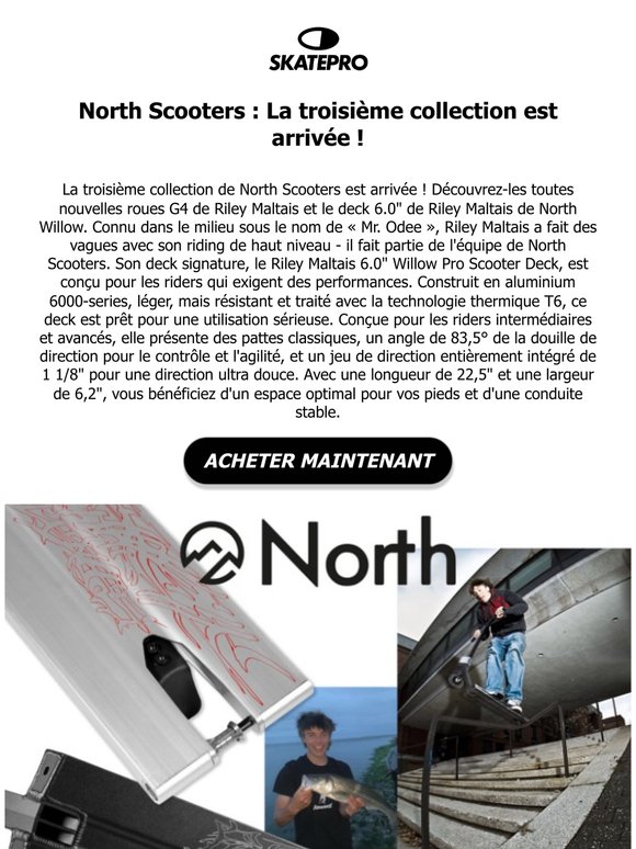 La nouvelle collection North Scooters vient de tomber !