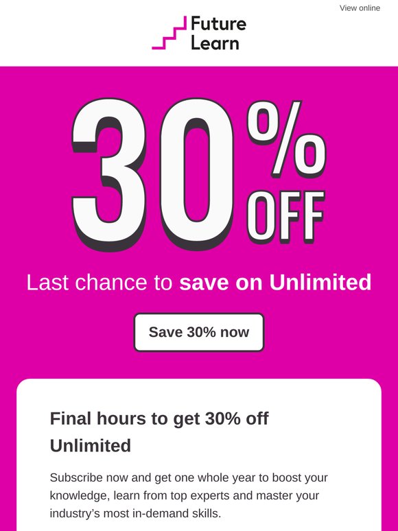 FINAL DAY: 30% off Unlimited ends today