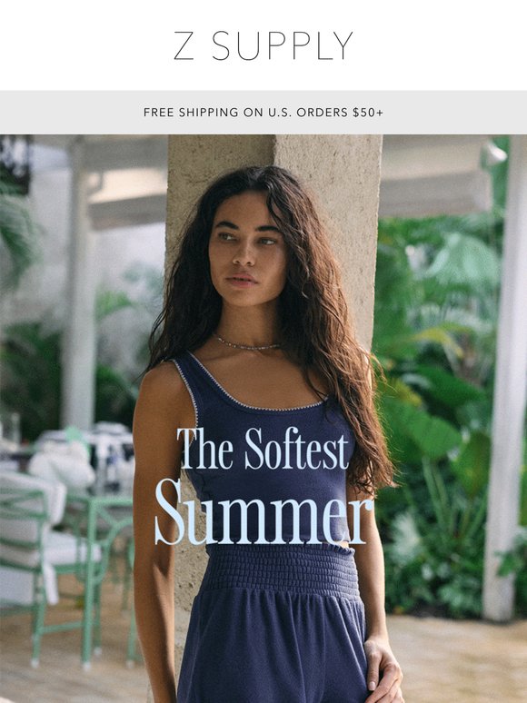 Say Hello to the Softest Summer