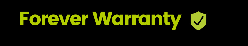 Forever Warranty