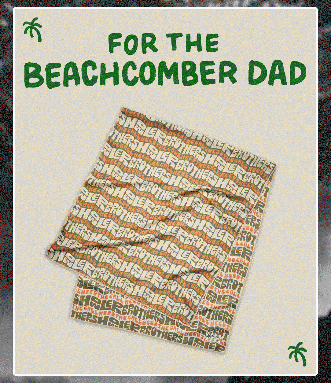 For the Beachcomber Dad