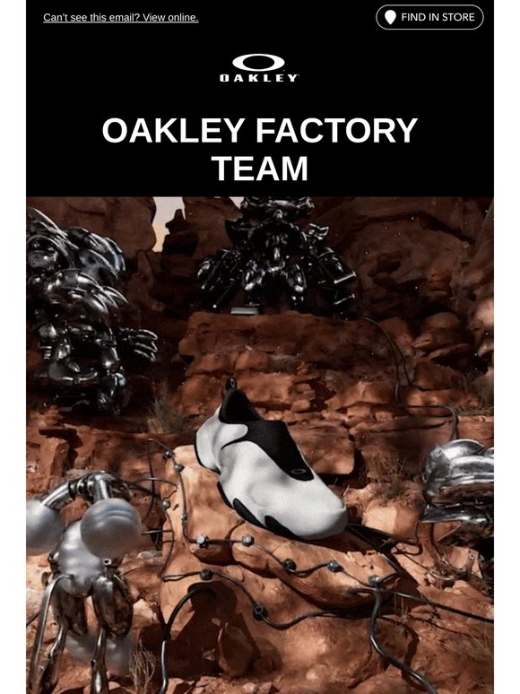 Welcome The Latest Oakley Factory Team Drop