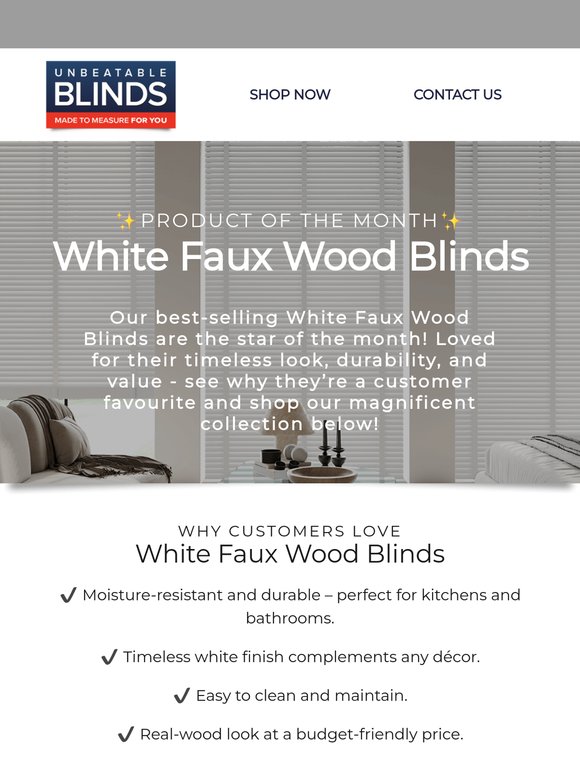 Meet Our Product of the Month: White Faux Wood Blinds ✨