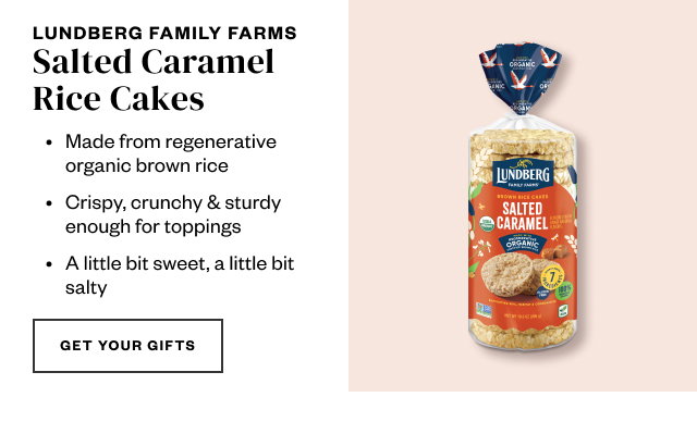Lundberg Family Farms. Get Your Gifts.