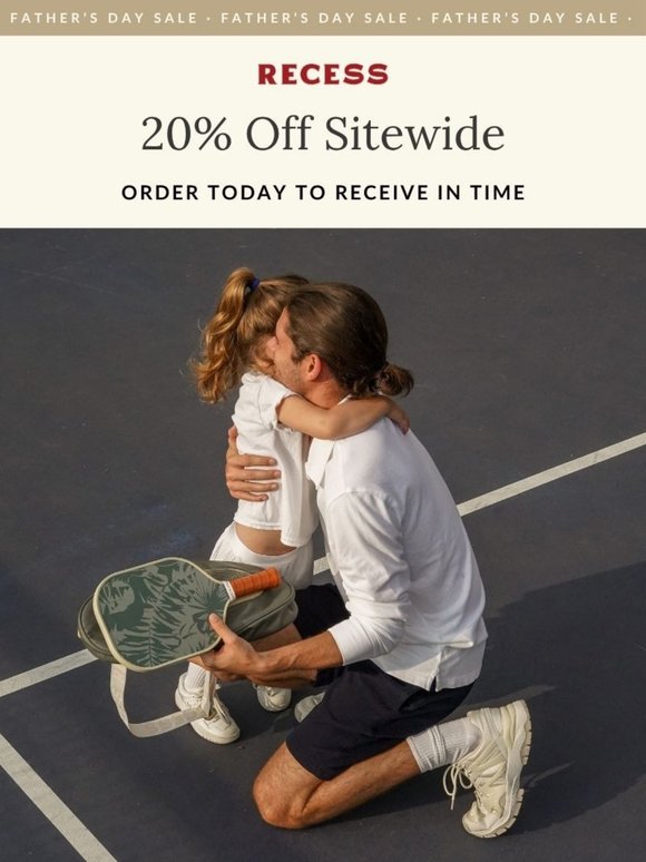 Father’s Day Sale – 20% Off Everything!