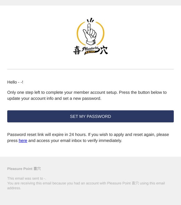 Complete your member account setup at Pleasure Point 喜穴!