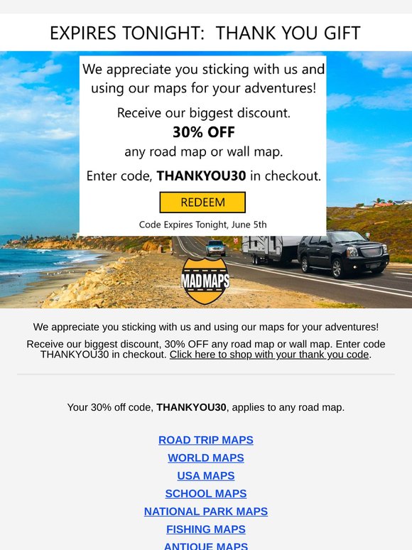 Maps: Expires Tonight, Your special thank you code | Milled