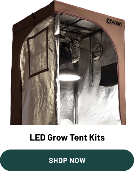 LED Grow Tent Kits | Shop Now