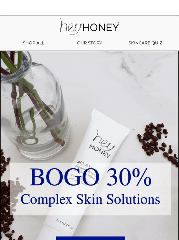LAST DAY - BOGO 30%