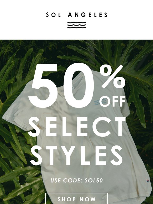 Limited Time: Enjoy 50% Off Select Styles!