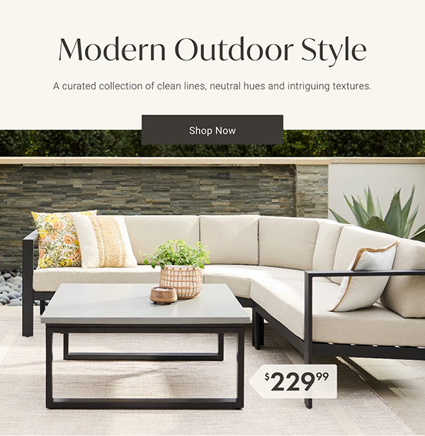 More Outdoor Style | Shop Now >