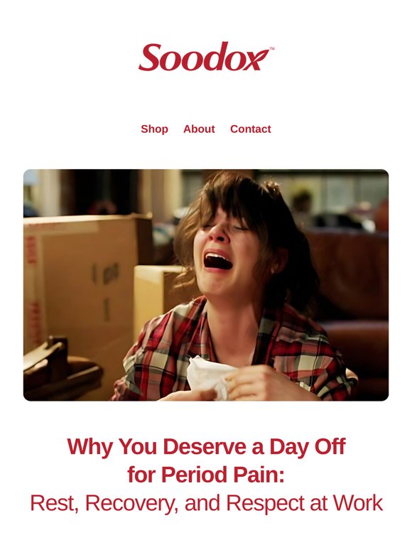You Deserve a Break: Why Period Pain Calls for a Day Off