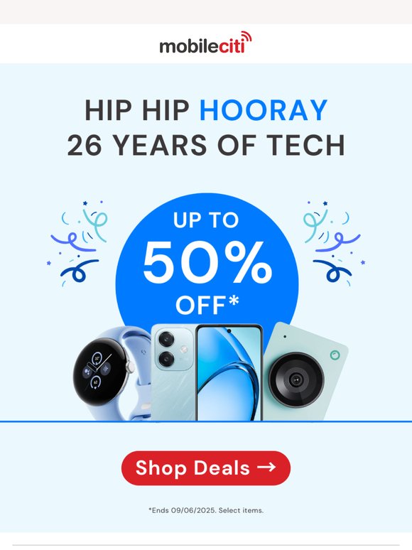 Hip Hip Hooray 🎉 Up to 50% off Birthday Sale