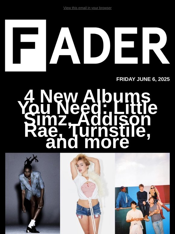 4 New Albums You Need: Little Simz, Addison Rae, Turnstile, and more
