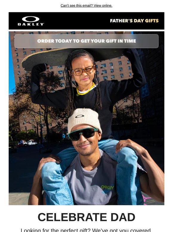 Surprise Dad With An Oakley Gift