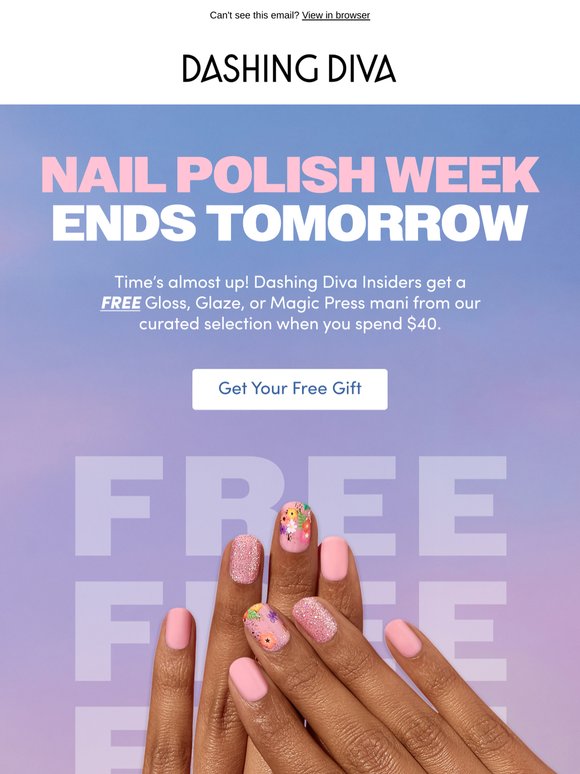 Last Chance: Your Free Mani Ends Tomorrow